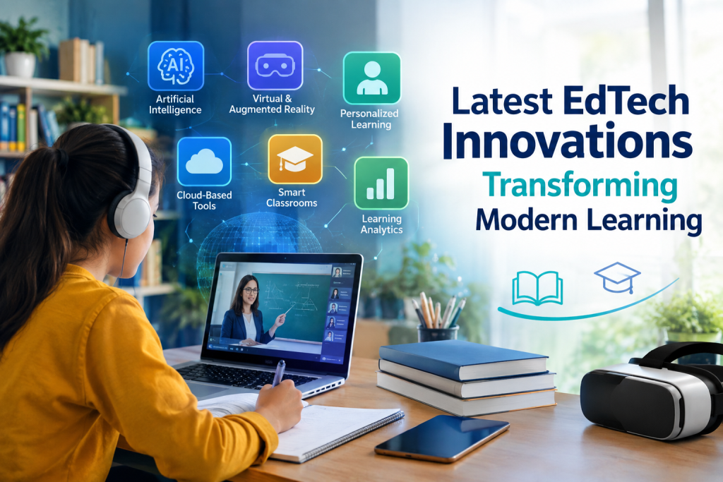 Latest EdTech InnoLatest EdTech Innovations